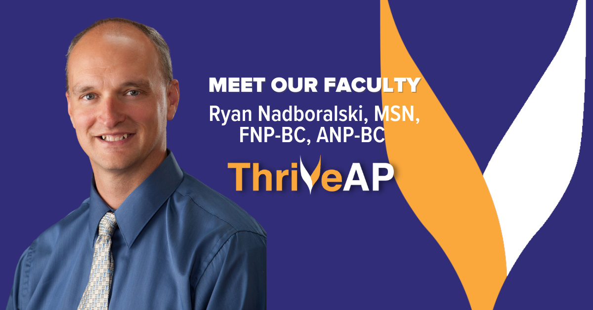 Ryan Nadboralski, MSN, FNP-BC, ANP-BC